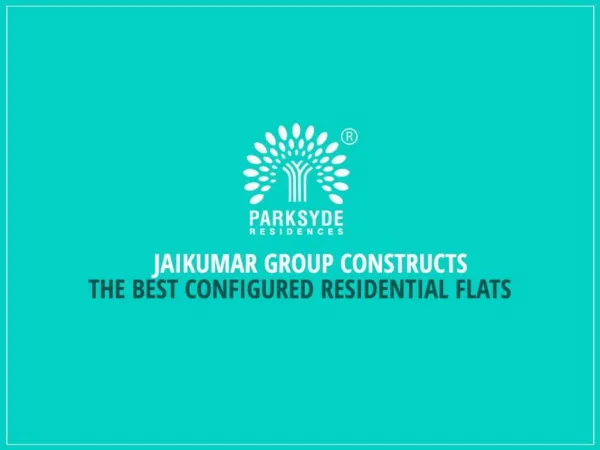 Best configured residential flats