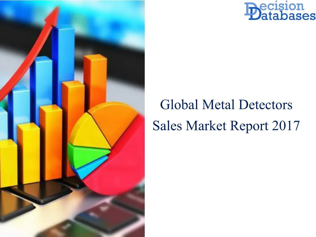 global metal detectors sales market report 2017
