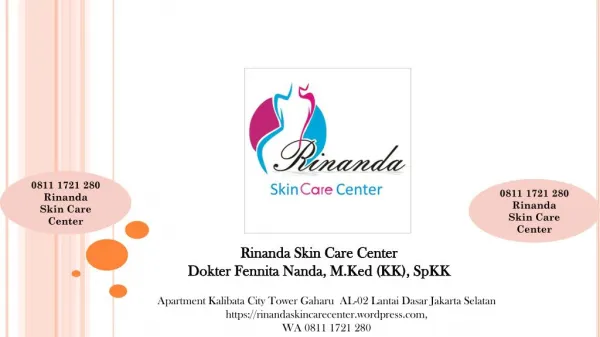 0811 1721 280, Alamat dokter kulit di Jakarta Selatan Rinanda Skin Care Center