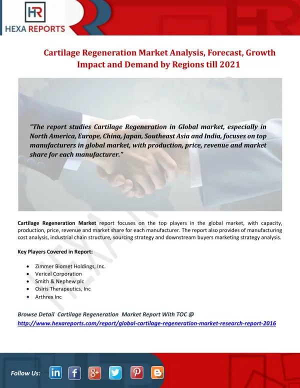 Cartilage Regeneration Market Analysis of Sales, Revenue, Price, Market Share and Growth Rate to 2021