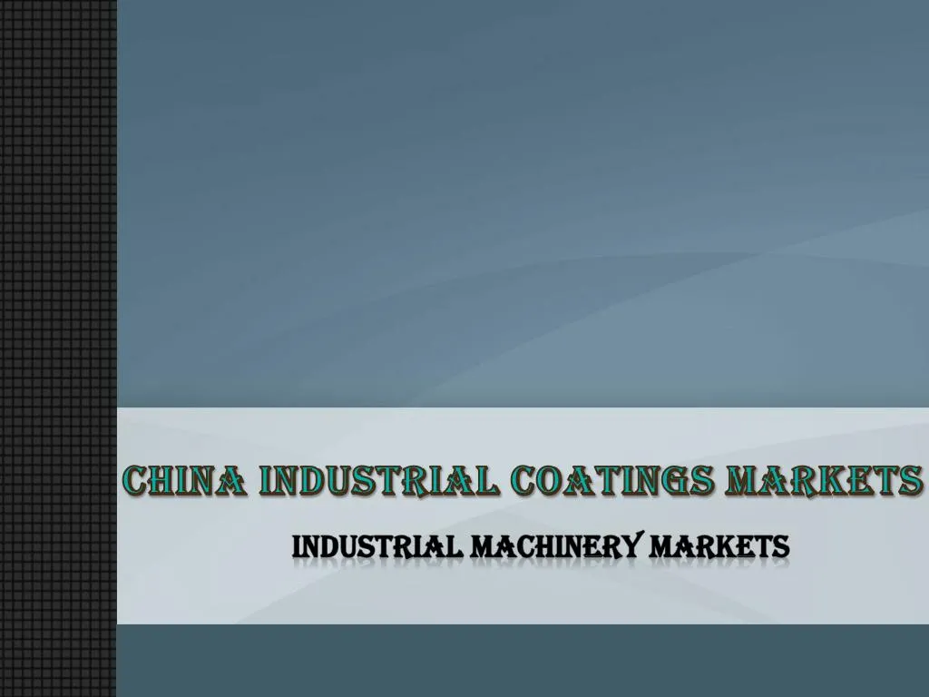 china industrial coatings markets