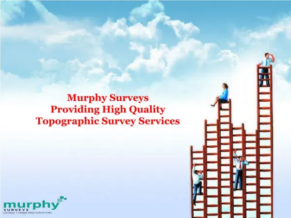 Murphy Surveys: Providing High Quality Topographic Survey Services
