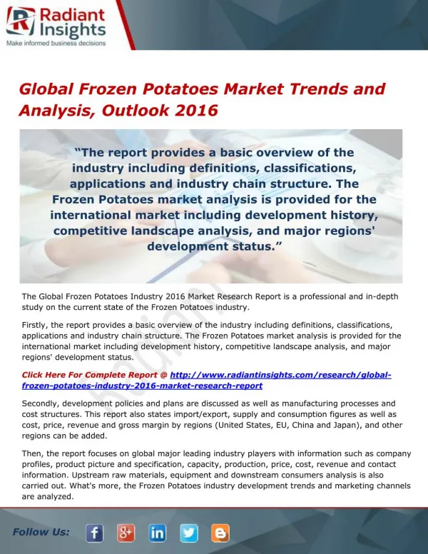 Global Frozen Potatoes Market Share and Size, Outlook and Overview 2016 by Radiant Insights