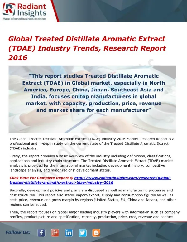 Global Treated Distillate Aromatic Extract (TDAE) Market Size, Trends, Overview, Outlook and Research Report 2016