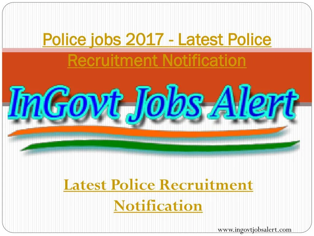 police jobs 2017 latest police recruitment notification