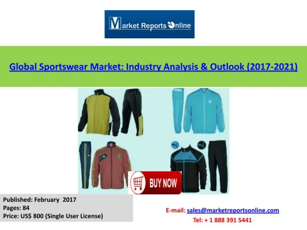 Sportswear Market Size, Global Growth Analysis and 2021 Forecasts