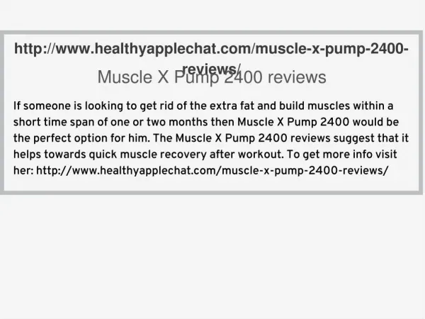 http://www.healthyapplechat.com/muscle-x-pump-2400-reviews/