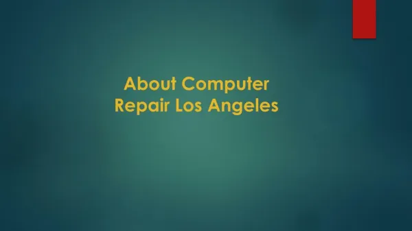 About Computer Repair Los Angeles