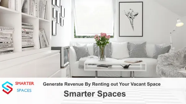 Generate Revenue By Renting Out Your Vacant Space