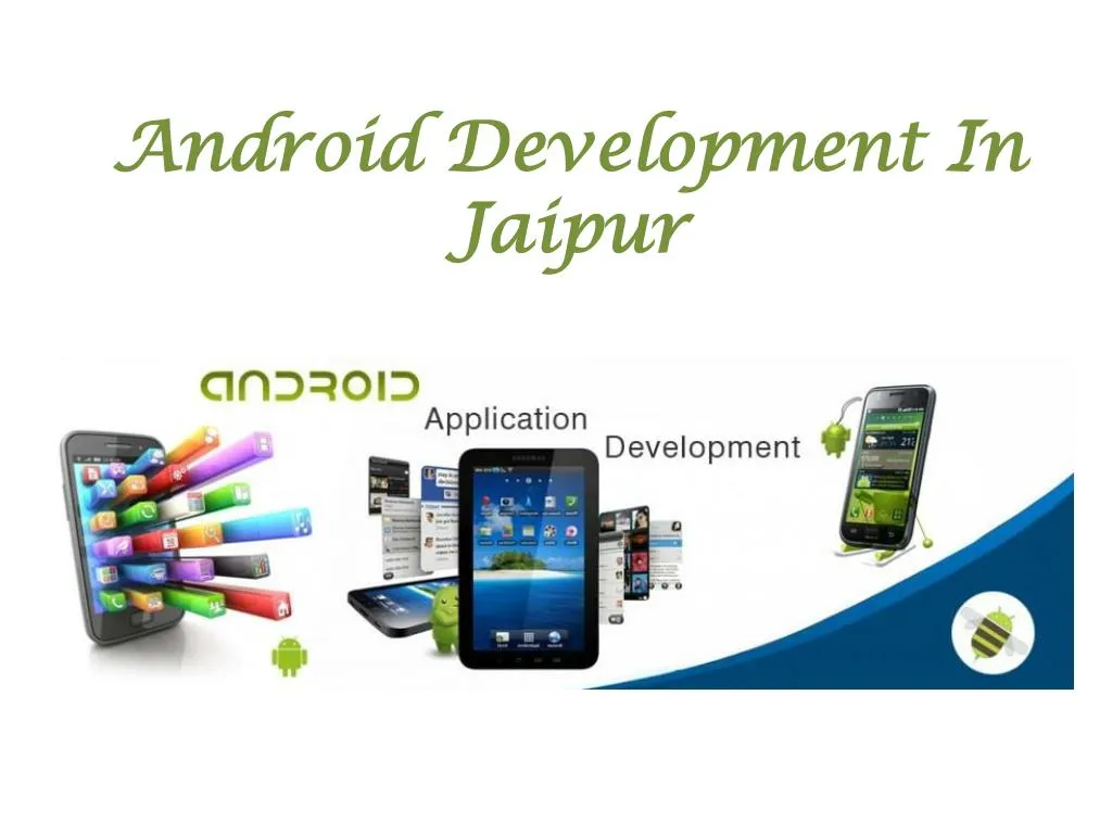 android development in jaipur