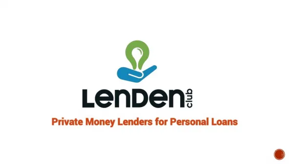 P2P Lending, Peer To Peer Lending in India - LenDenClub