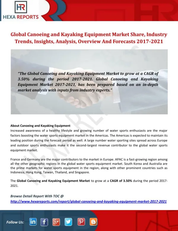 Canoeing and Kayaking Equipment Market Analysis, Insights And Forecasts 2017-2021: Hexa Reports