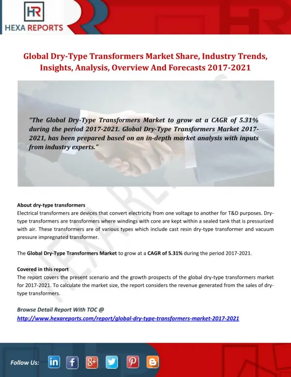 Dry-Type Transformers Market Analysis, Insights And Forecasts 2017-2021: Hexa Reports