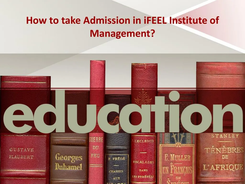 how to take admission in ifeel institute of management