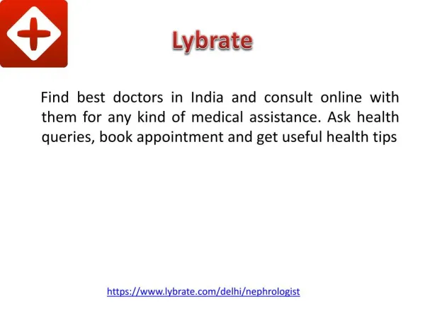 Best Nephrologist in Delhi - Lybrate