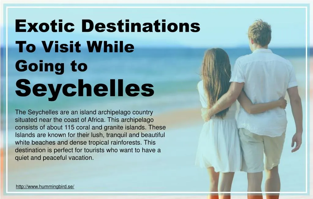 exotic destinations