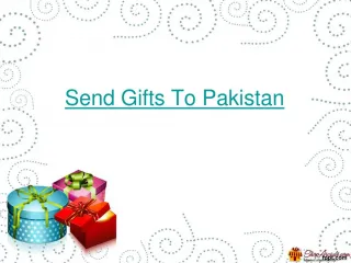 Send Gifts To Pakistan - slide 1