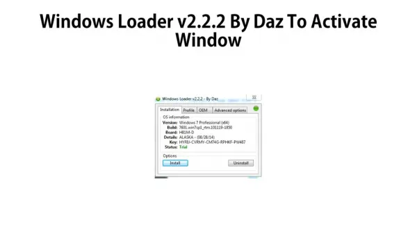 Windows Loader v2.2.2 By Daz Activate Windows 7
