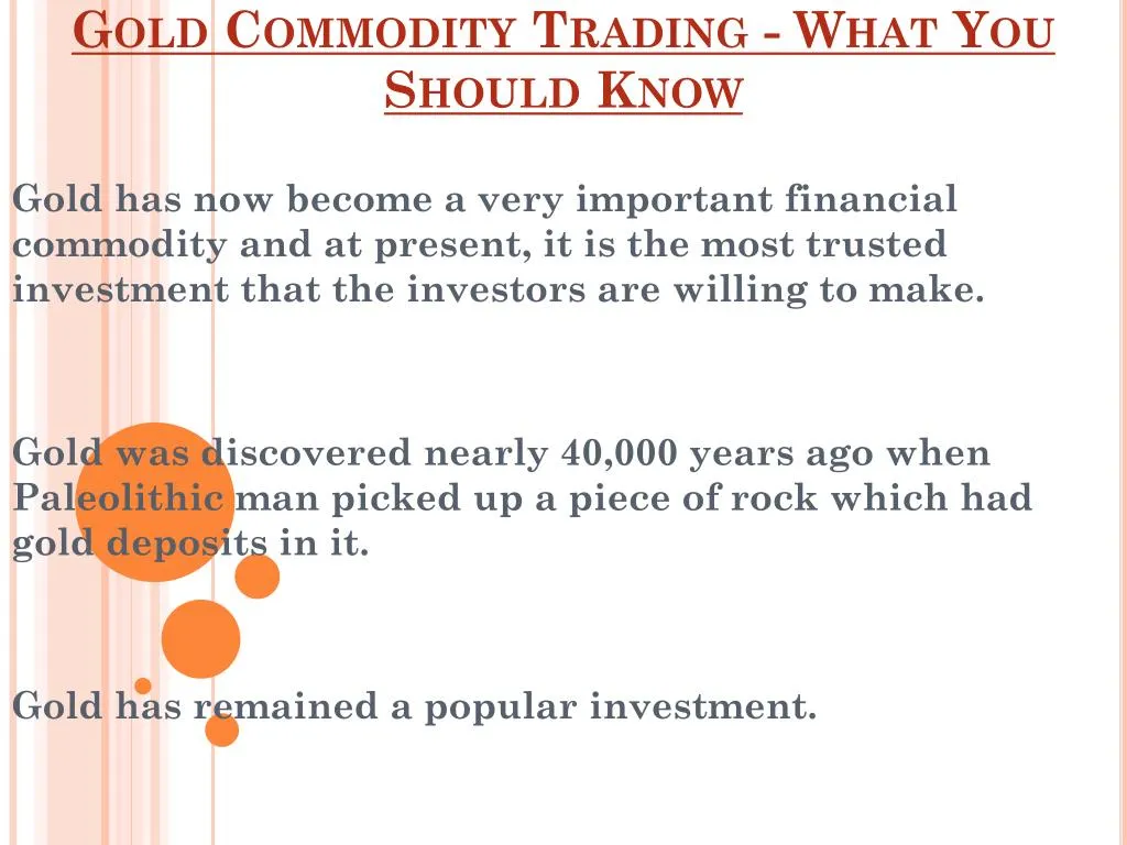gold commodity trading what you should know