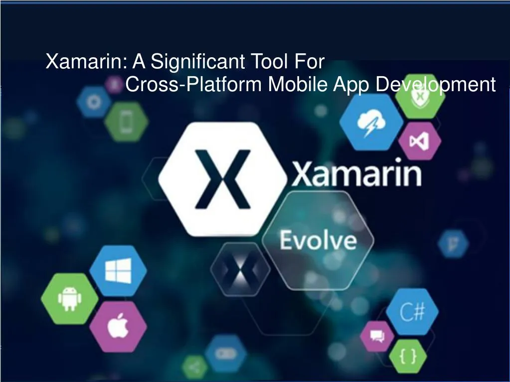 xamarin a significant tool for cross platform