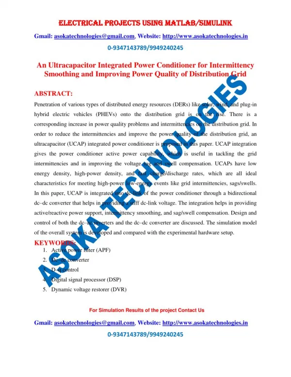 An Ultracapacitor Integrated Power Conditioner for Intermittency Smoothing and Improving Power Quality of Distribution G