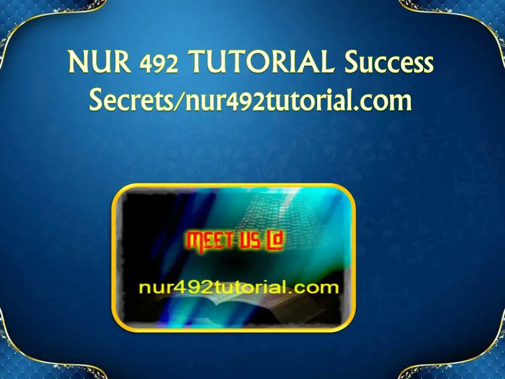 nur 492 tutorial success secrets nur492tutorial