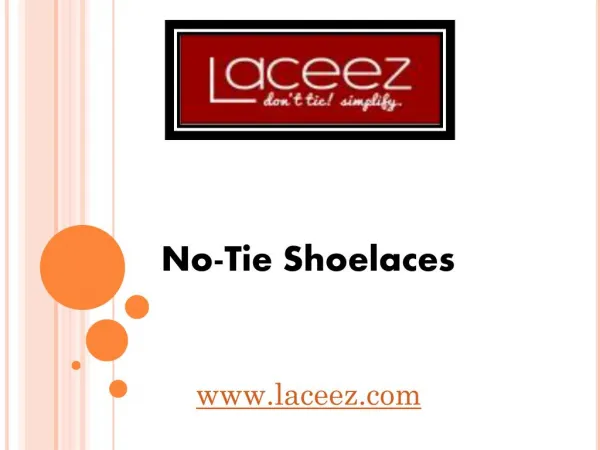 No-Tie Shoelaces - www.laceez.com