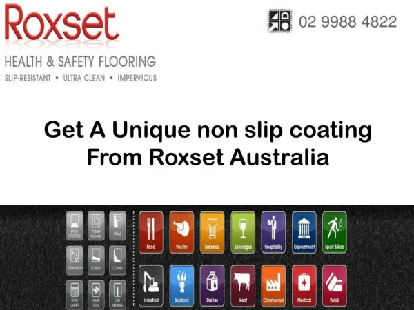 Get A Unique non slip coating From Roxset Australia