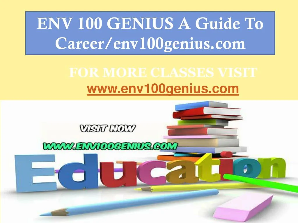 env 100 genius a guide to career env100genius com