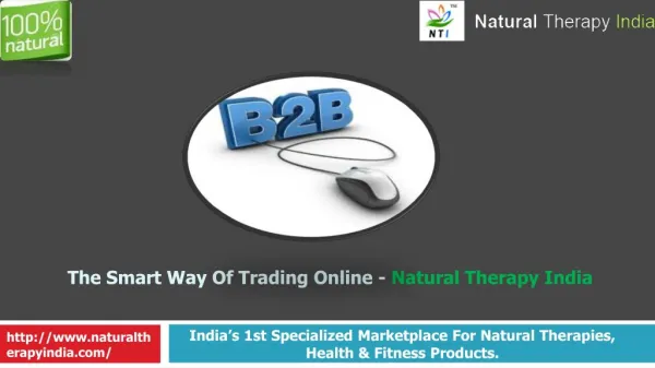 Nautural Products Manufacturers - Natural Therapy India