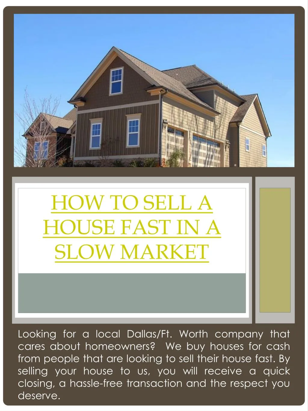 how to sell a house fast in a slow market