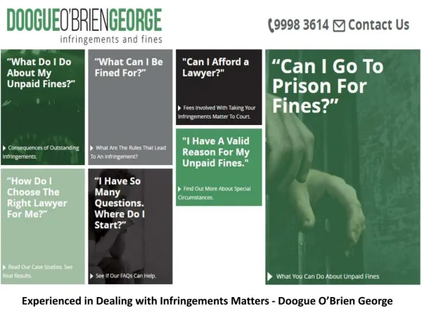 Experienced in Dealing with Infringements Matters - Doogue O’Brien George