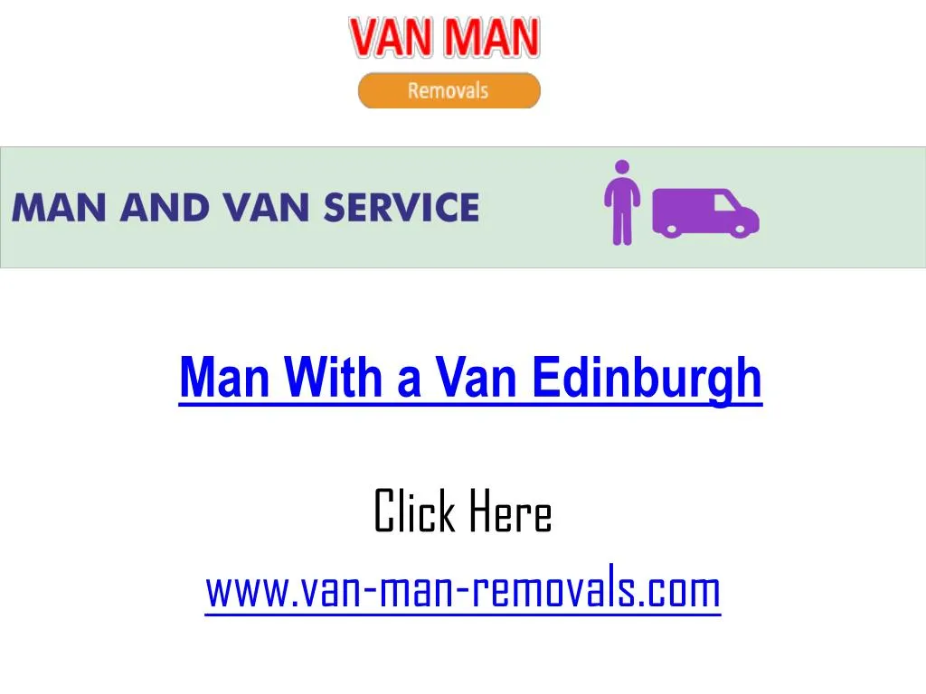 man with a van edinburgh
