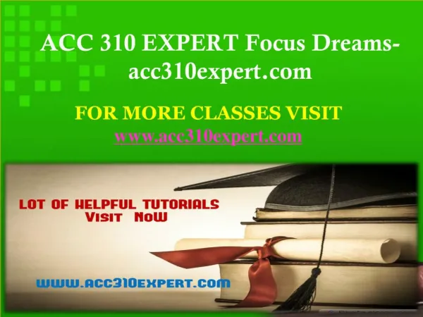 ACC 310 EXPERT Focus Dreams-acc310expert.com
