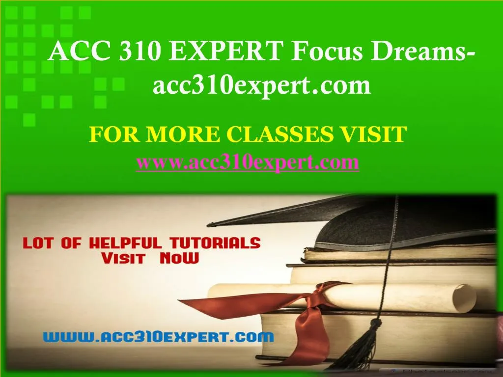 acc 310 expert focus dreams acc310expert com