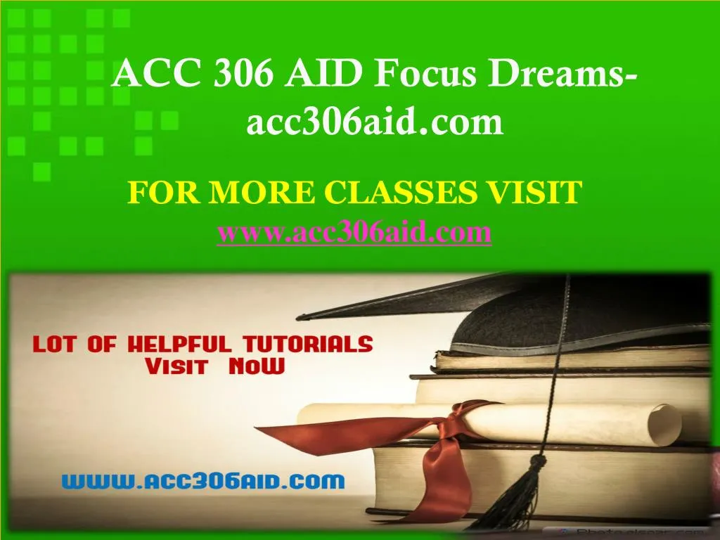 acc 306 aid focus dreams acc306aid com