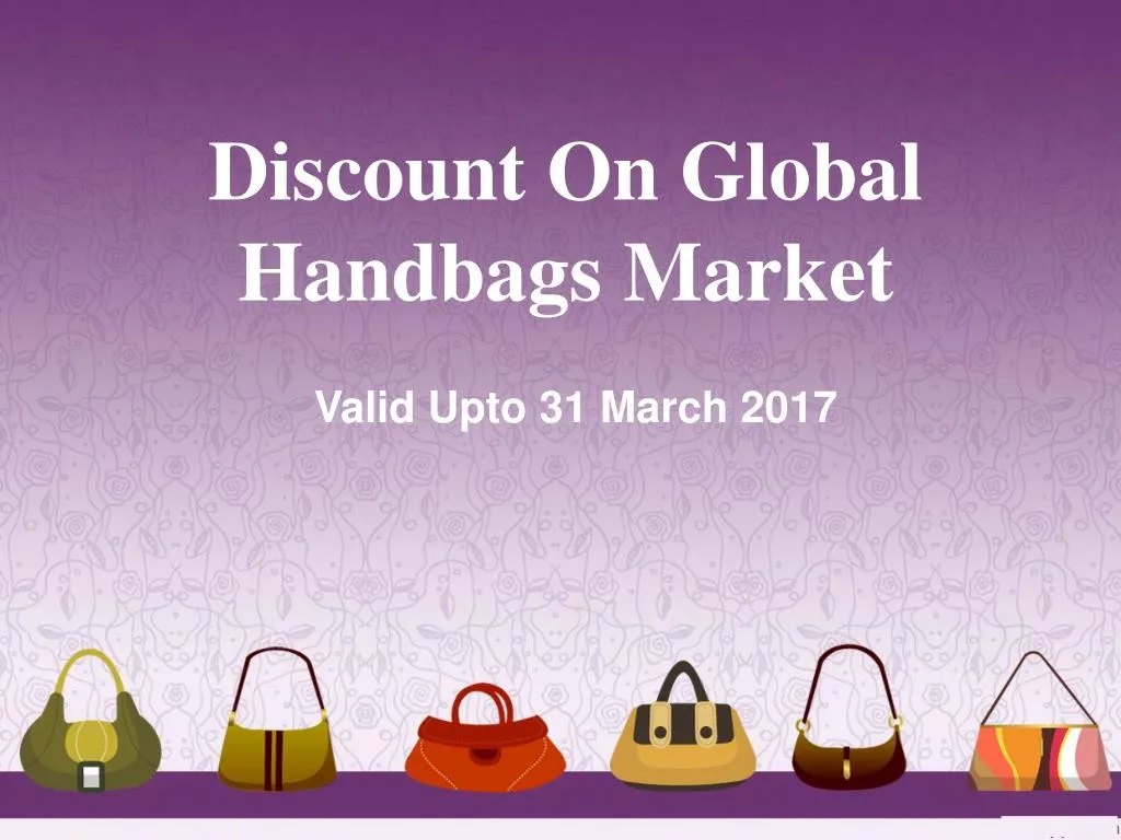 discount on global handbags market