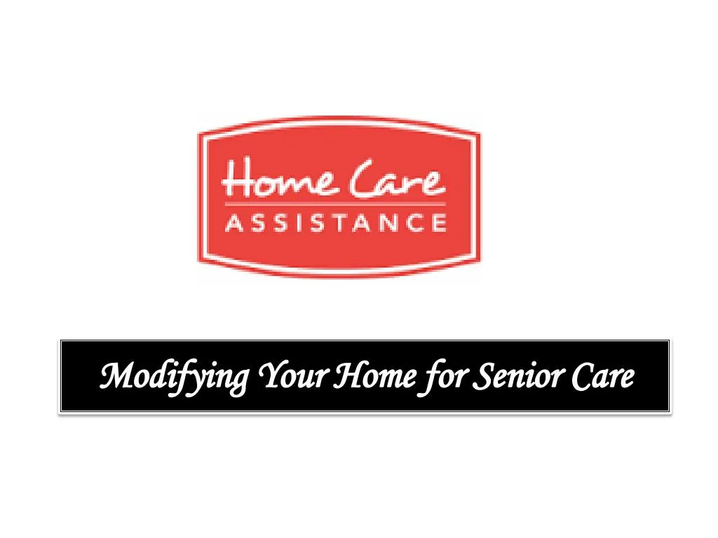 modifying your home for senior care