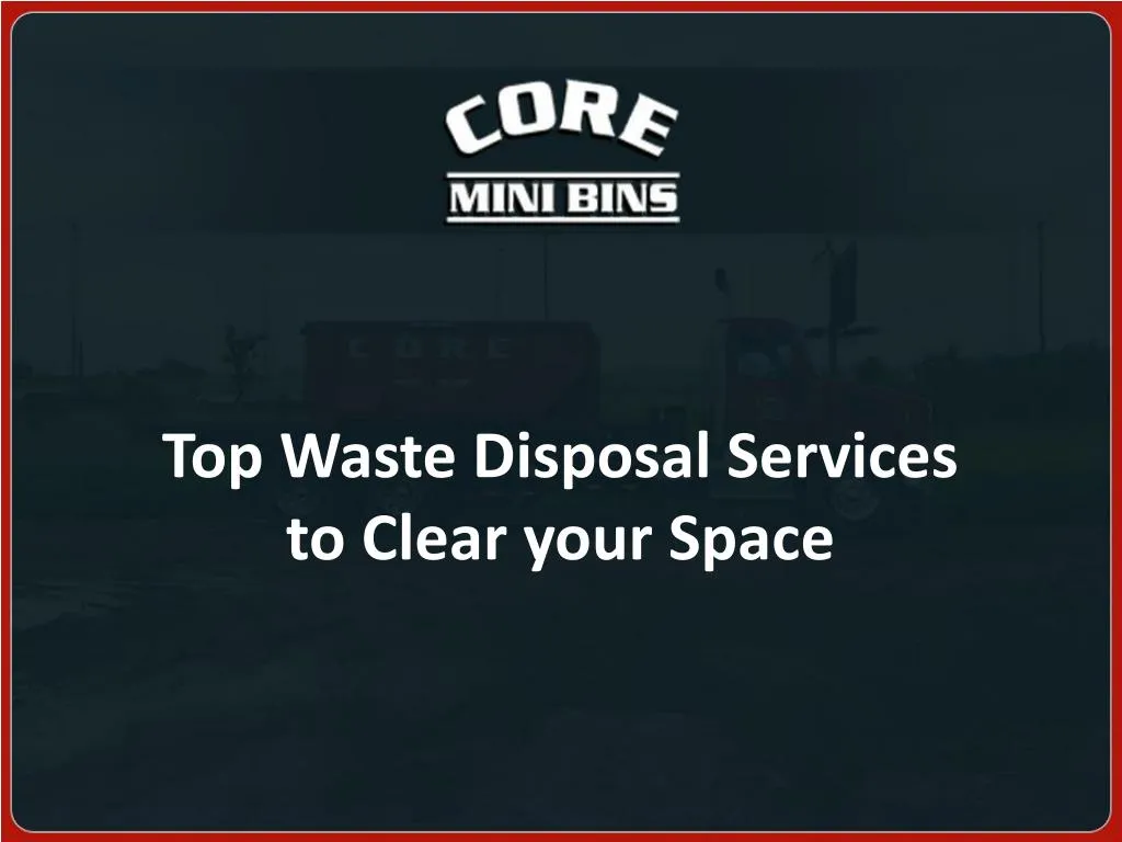 top waste disposal services to clear your space