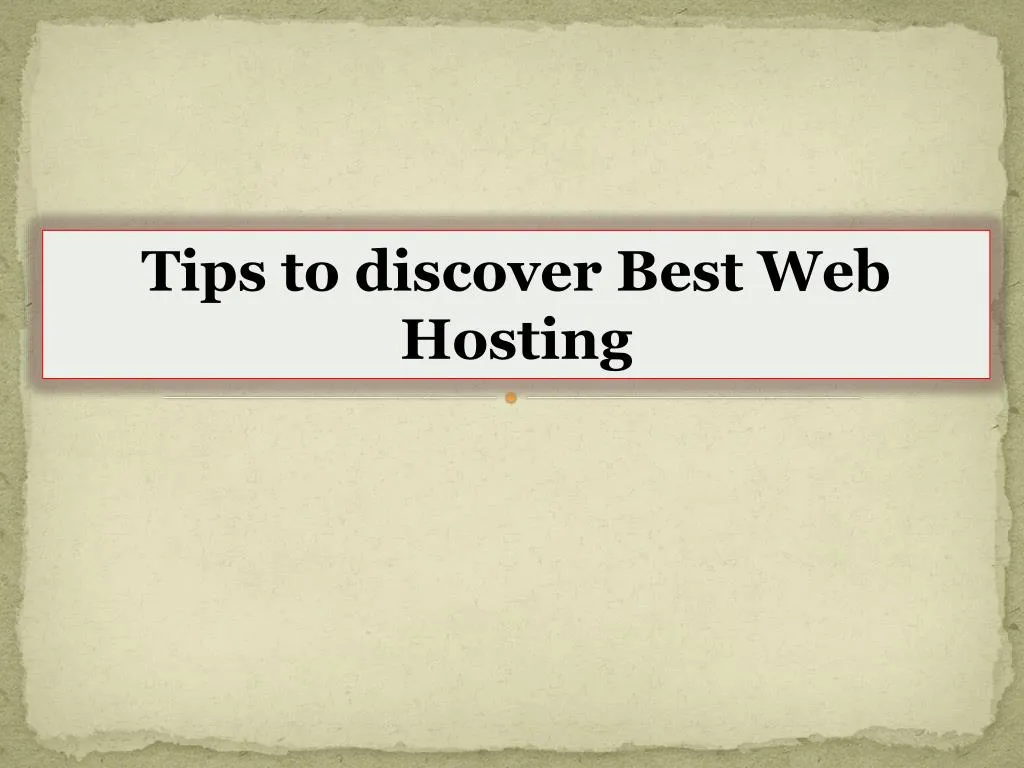 tips to discover best web hosting