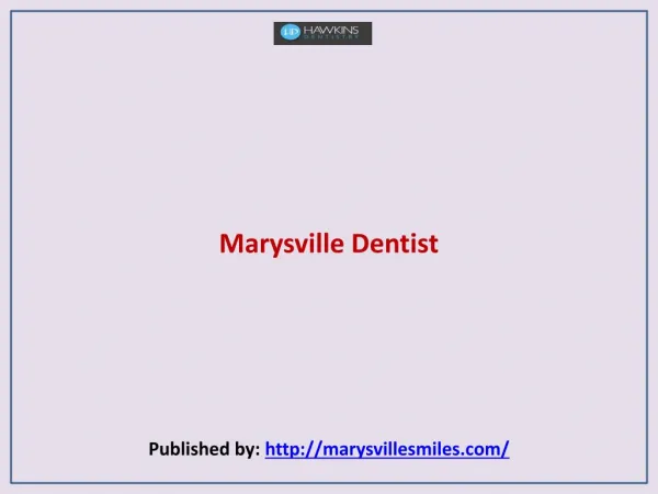 Marysville Dentist