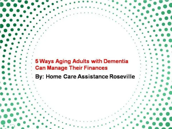 5 Ways Aging Adults with Dementia Can Manage Their Finances