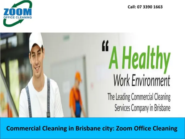 Commercial Cleaning in Brisbane city: Zoom Office Cleaning