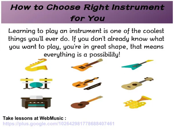 How to Choose Right Instrument for You