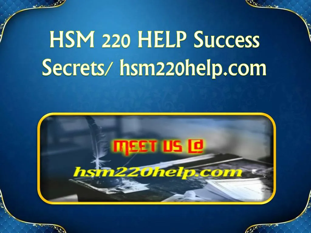 hsm 220 help success secrets hsm220help com