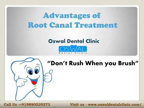 Advantages of Root canal by Oswal Dental Clinic