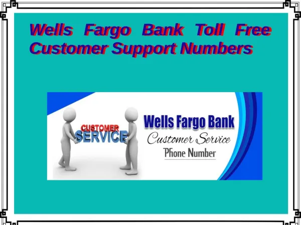 Wells Fargo Bank Toll Free Customer Support Numbers