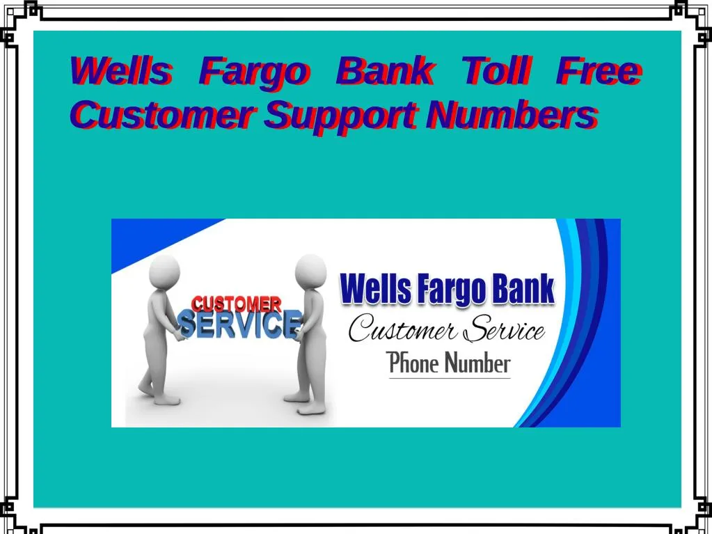 wells fargo bank toll free