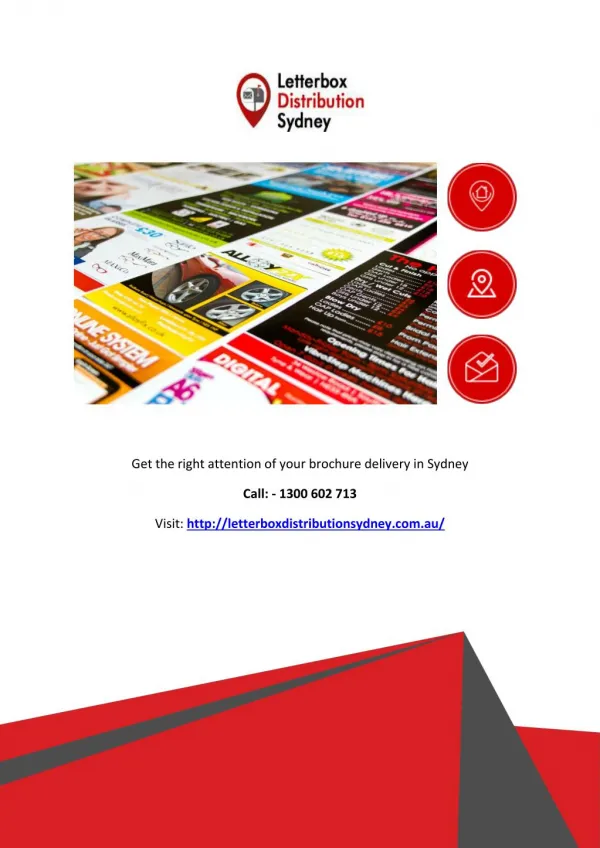 Get the right attention of your brochure delivery in Sydney
