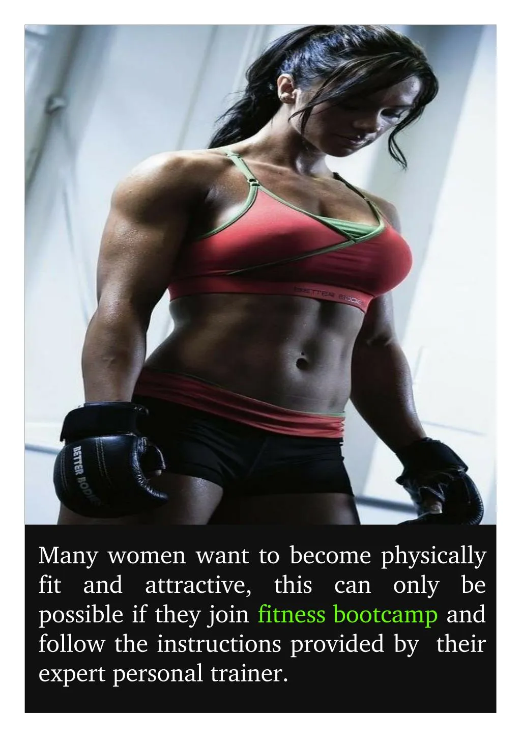 many women want to become physically